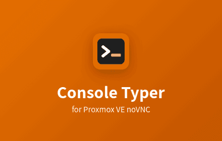 Console Typer for Proxmox VE